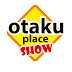 OTAKU PLACE show