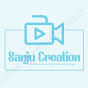 Sanju Creation