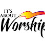 Itsabout worship