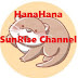 HanaHana SunRise Channel