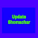 Update Shomachar