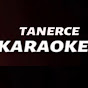 TANERce KARAOKE