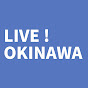 LIVE! OKINAWA