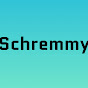 Schremmy