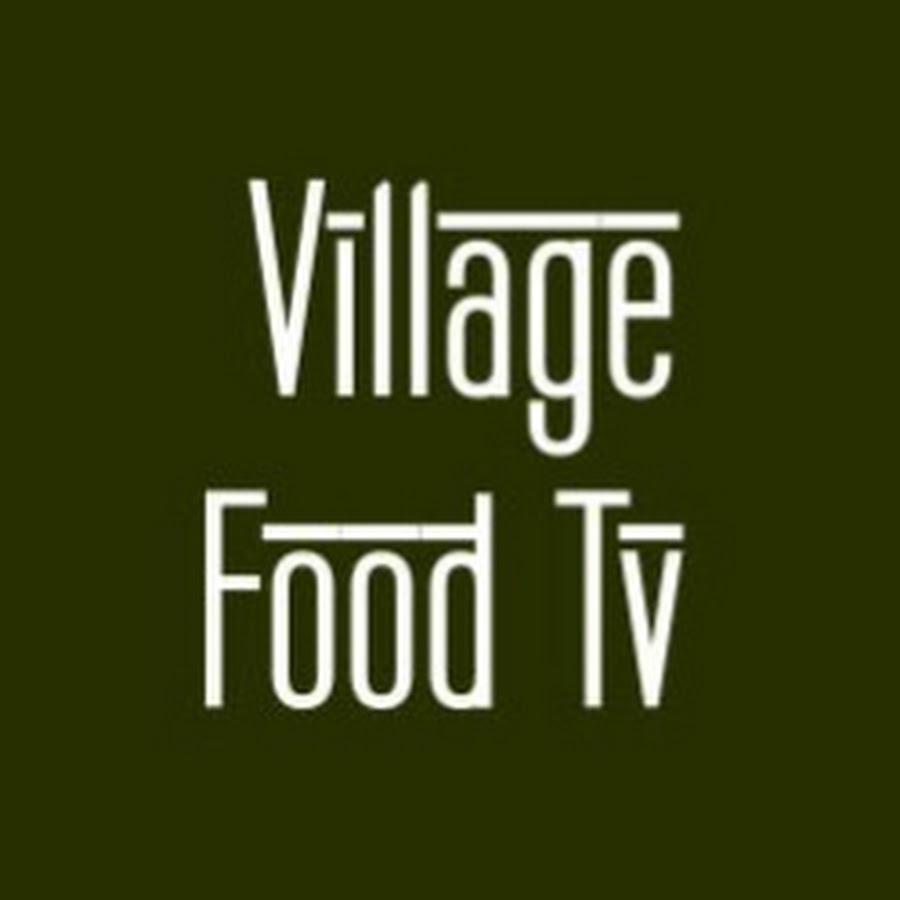 Village Food Tv - YouTube Village Food Tv