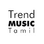 TrendMusic Tamil