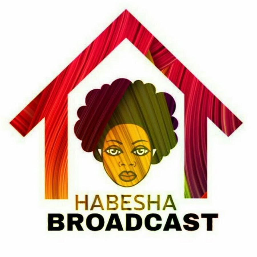 Habesha Broadcast @habeshabroadcast