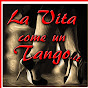 La Vita come un Tango