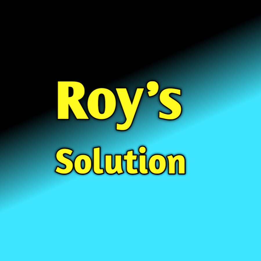 Roys Solution - YouTube Roys Solution