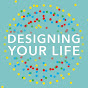 Designing Your Life The Book & Movement