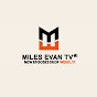 Miles Evan TV