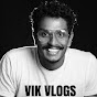 VIK VLOGS