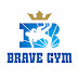 BRAVE GYM