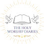 The Holy Worship Diaries