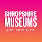 Shropshire Museums