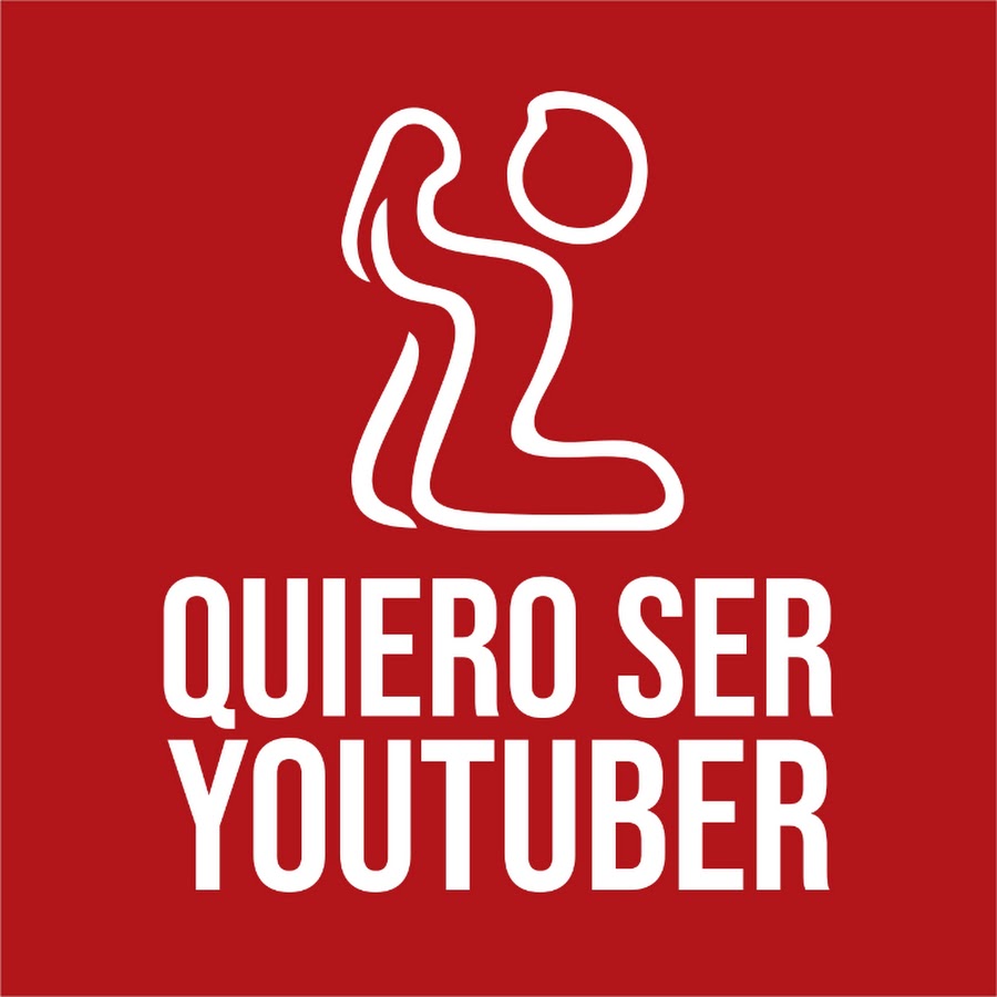 QUIERO SER YOUTUBER @quieroseryoutuberoficial