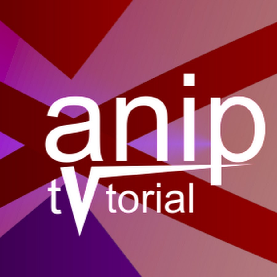anip tutorial @aniptutorial