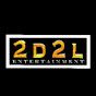 2D2L Entertainment