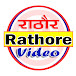 Rathore Video