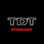 TDT Podcast
