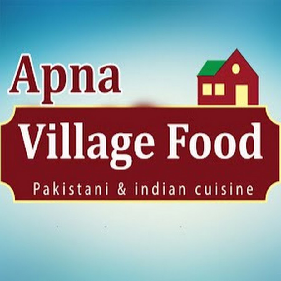 Apna Village Food - YouTube Apna Village Food