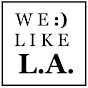 We Like L.A.