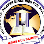 HOUSE OF PRAYER MINISTRIES FOR ALL NATIONS