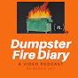 DumpsterFireDiary