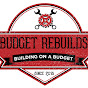Budget Rebuilds