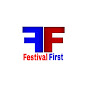 Festival First