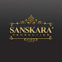 Sanskara Production