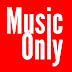 Music Only