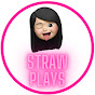 Straw Plays