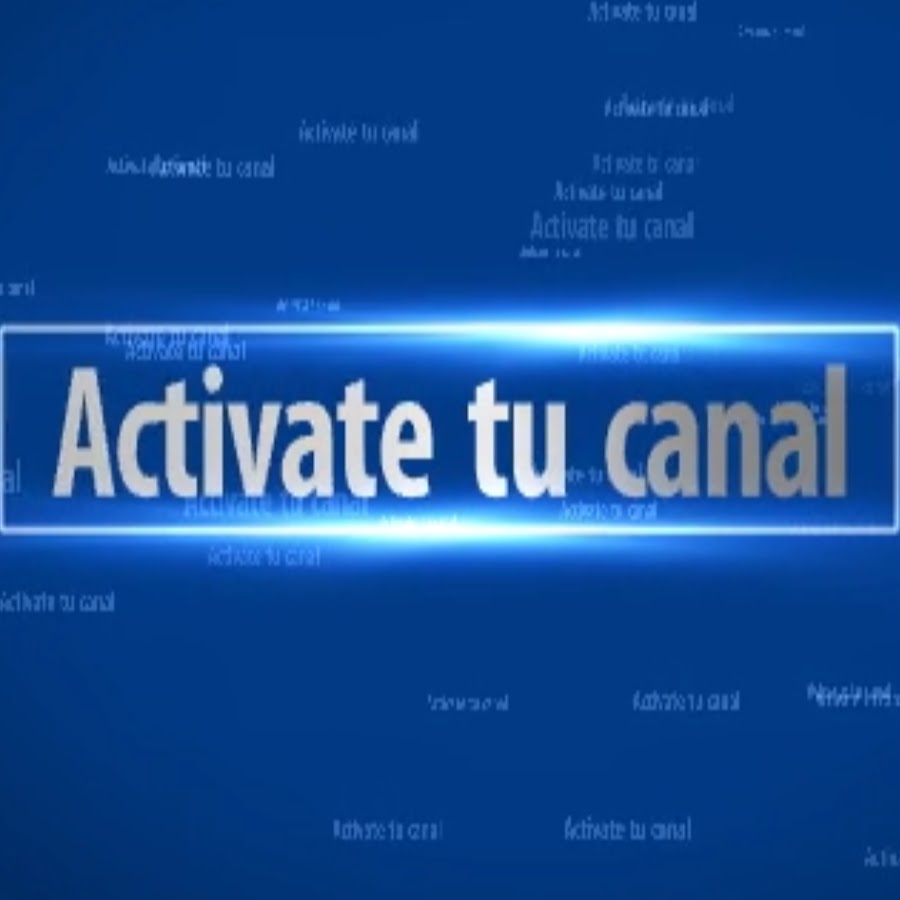 Activate tu Canal