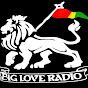 Big Love Radio