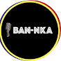 BAN-NKA CHAÎNE OFFICIELLE