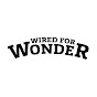 Wired for Wonder