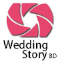 Wedding Story Bangladesh