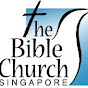 The Bible Church, Singapore