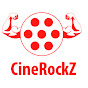 cinerockz