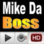 mike da boss