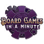 Board Games in a Minute