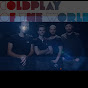 Coldplay Is The World