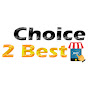 Choice 2 Best