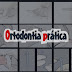 Ortodontia prática