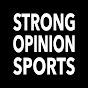 Strong Opinion Sports