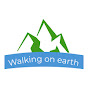 Walking On Earth