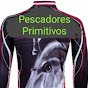 Pescadores Primitivos