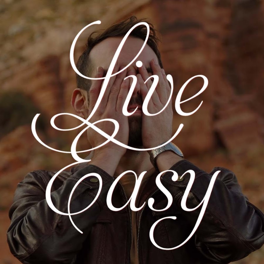 Live Easy