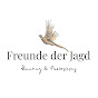 Freunde der Jagd